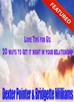 Love Tips: 20 Ways to get it Right in your Relationship