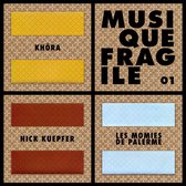 Musique Fragile Vol. 1 (CD)