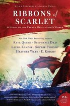 Ribbons of Scarlet A Novel of the French Revolution's Women