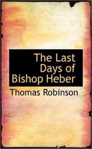 The Last Days of Bishop Heber