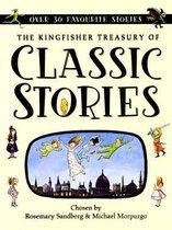 The Kingfisher Treasury of Classic Stories