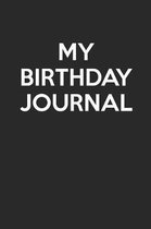 My Birthday Journal