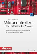 HardwareHacks Edition - Mikrocontroller - Der Leitfaden für Maker
