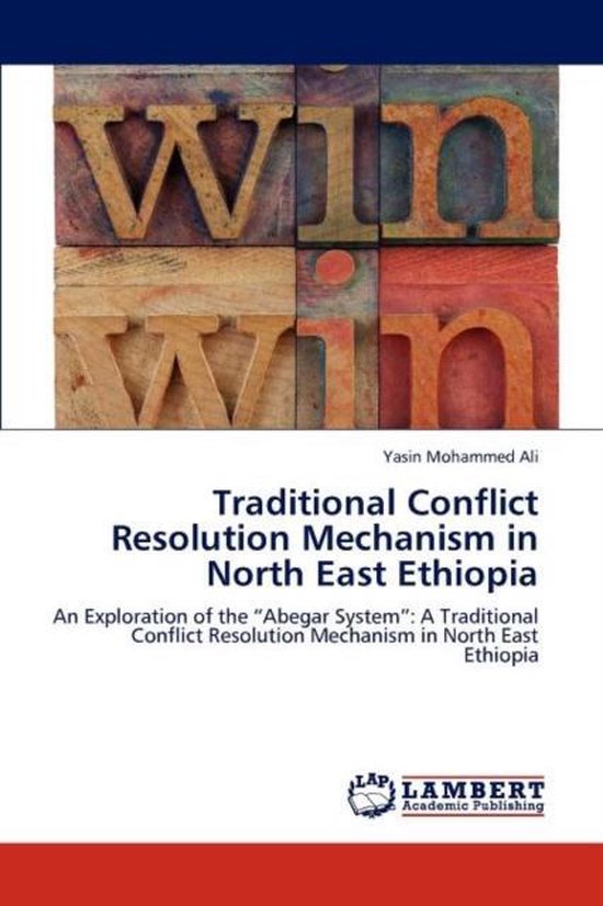 Traditional Conflict Resolution Mechanism In North East Ethiopia Yasin traditional-conflict-resolution-mechanism-in-north-east-ethiopia-yasin