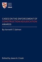 Cases on the Enforcement of Construction Adjudication Awards