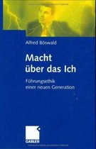 Macht Uber Das Ich