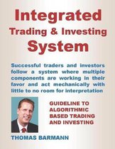 Integrated Trading & Investing System