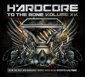Hardcore To The Bone - Volume 15