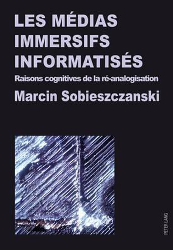 Les Médias Immersifs Informatisés - cover