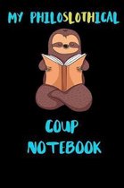 My Philoslothical Coup Notebook