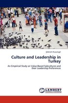 Culture and Leadership in Turkey