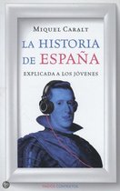 La Historia de Espana Explicada de los Jovenes / druk 1