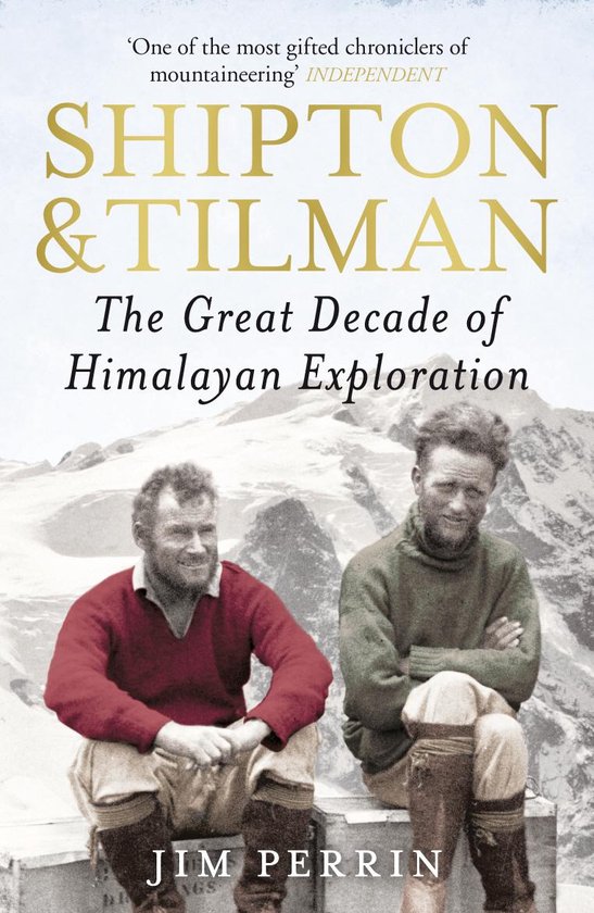 Boek 'Shipton & Tilman: The Great Decade of Himalayan Exploration' met twee mannen zittend, met bergen op de achtergrond.