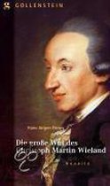 Die große Wut des Christoph Martin Wieland