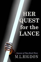 Her Quest For the Lance