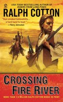 Crossing Fire River