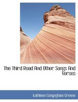The Third Road and Other Songs and Verses
