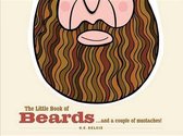 The Little Book of Beards...and a Couple of Mustaches!