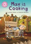 Max is Cooking Pink 1B Reading Champion