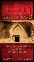 The Secret of the Talpiot Tomb