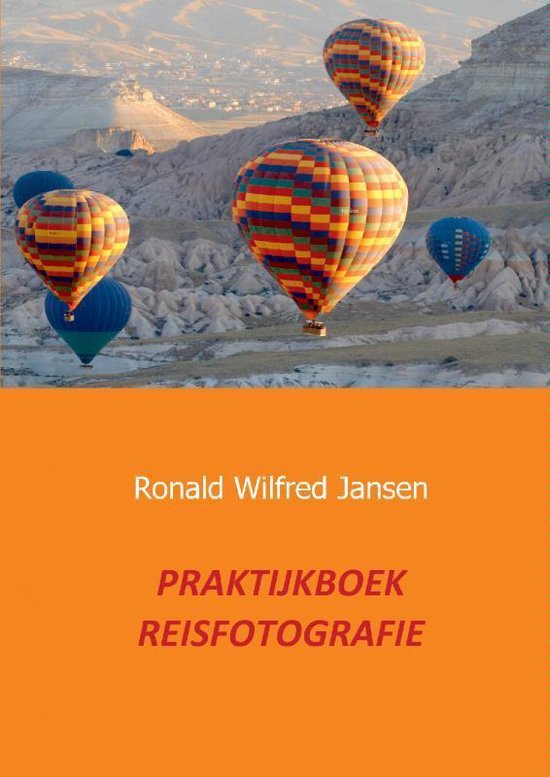 Cover van het boek 'Praktijkboek reisfotografie'