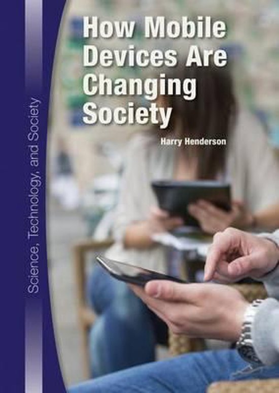 How Mobile Devices Are Changing Society | 9781601529022 | Harry ...
