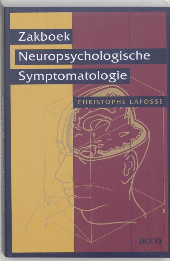 Cover van het boek 'Zakboek neuropsychologische symptomatologie / druk 1' van C. Lafosse