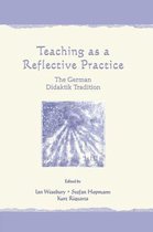 Studies in Curriculum Theory Series- Teaching As A Reflective Practice