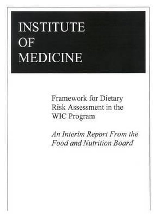 Framework for Dietary Risk Assessment in the WIC Program - cover