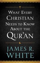 What Every Christian Needs Know QurAn