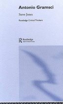 Routledge Critical Thinkers- Antonio Gramsci