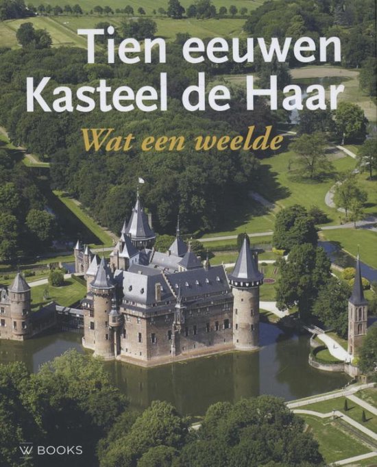Tien eeuwen Kasteel de Haar - cover