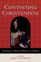 Contesting Christendom