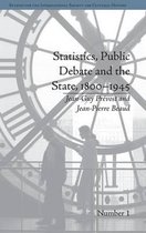 Statistics, Public Debate and the State, 1800-1945