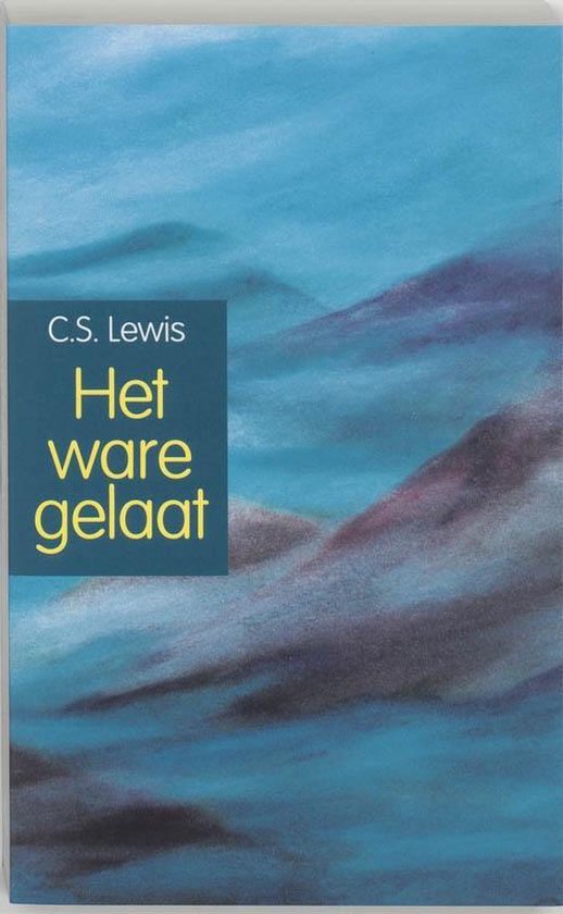 Cover van het boek 'Het ware gelaat' van C.S. Lewis