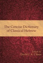Concise Dictionary Of Classical Hebrew