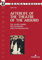Dramaturgies 37 - Afterlife of the Theatre of the Absurd