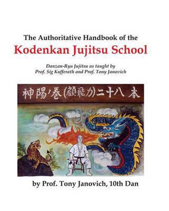 The Authoritative Handbook of the Kodenkan Jujitsu School - cover