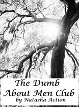The Dumb About Men Club