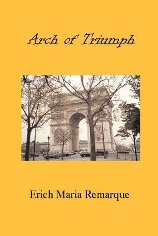 Boekcover met de tekst 'Arch of Triumph' en de Arc de Triomphe in Parijs.