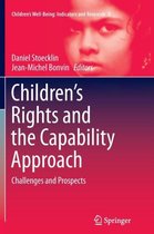 Children’s Well-Being: Indicators and Research- Children’s Rights and the Capability Approach