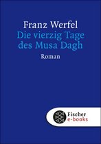 Franz Werfel, Gesammelte Werke in Einzelbänden - Die vierzig Tage des Musa Dagh
