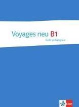 Voyages neu B1 - Guide pédagogique