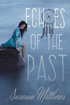 Echoes of the Past
