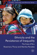 Conflict, Inequality and Ethnicity - Ethnicity and the Persistence of Inequality