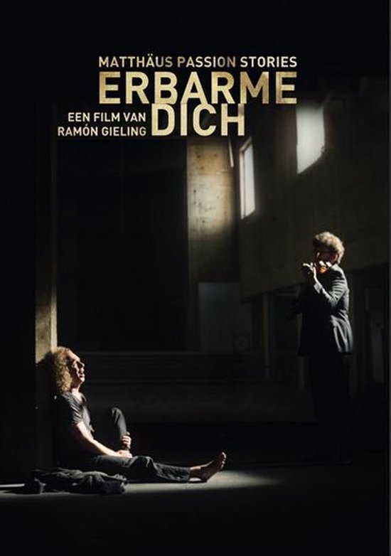 Documentary - Erbarme Dich: Matthaus..