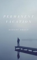 Permanent Vacation