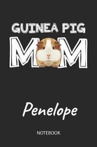 Guinea Pig Mom - Penelope - Notebook