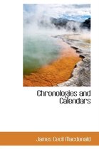 Chronologies and Calendars