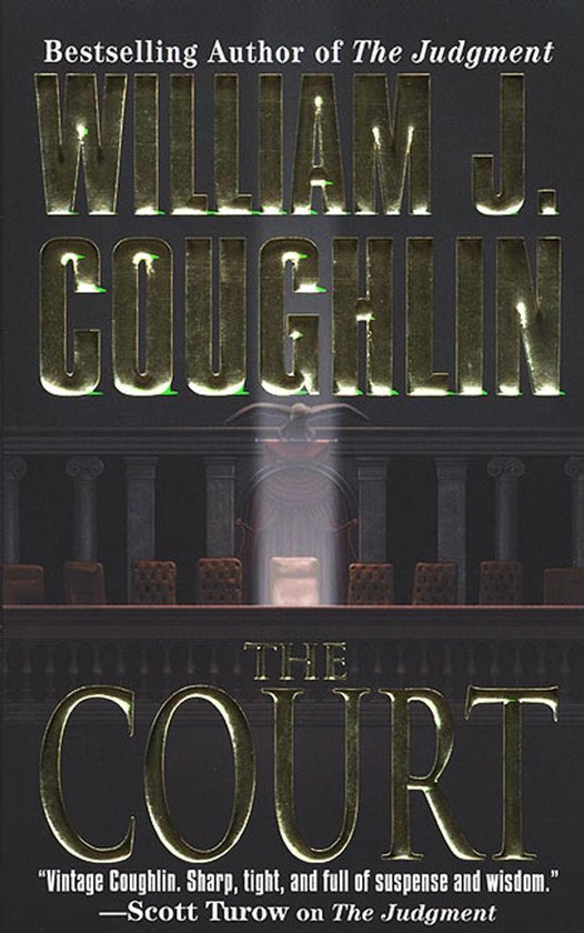 Charley Sloan Courtroom Thrillers 4 - The Court - cover